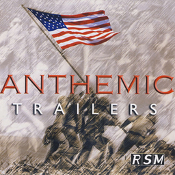 Anthemic Trailers